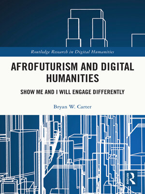 cover image of Afrofuturism and Digital Humanities